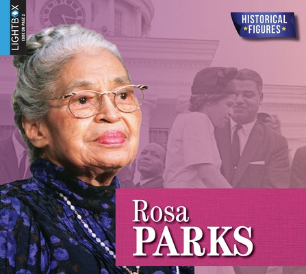 Rosa Parks by Daly, Ruth