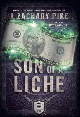 Son of a Liche by Pike, J. Zachary