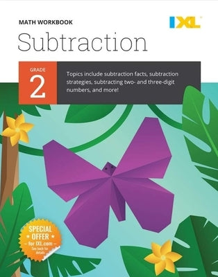 IXL Math Workbook: Grade 2 Subtraction by Learning, IXL