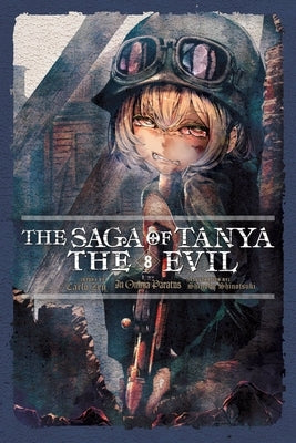 The Saga of Tanya the Evil, Vol. 8 (Light Novel): In Omnia Paratus by Shinotsuki, Shinobu