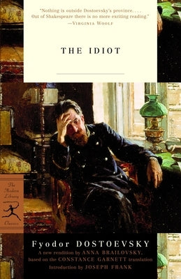The Idiot by Dostoevsky, Fyodor
