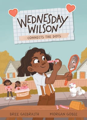 Wednesday Wilson Connects the Dots by Galbraith, Bree