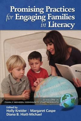 Promising Practices for Engaging Families in Literacy by Kreider, Holly