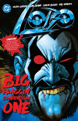 Lobo Big Fraggin Compendium Book One by Giffen, Keith