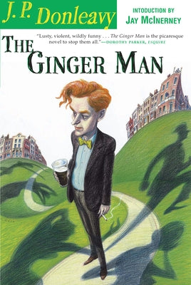 The Ginger Man by Donleavy, J. P.