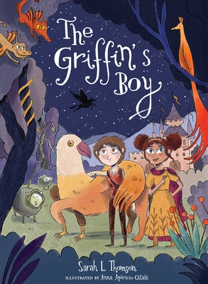The Griffin's Boy by Thomson, Sarah L.