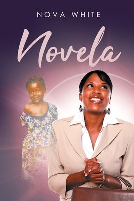 Novela by White, Nova