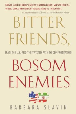 Bitter Friends, Bosom Enemies by Slavin, Barbara