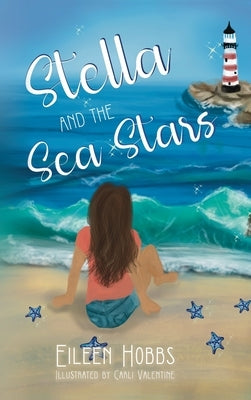 Stella and the Sea Stars by Hobbs, Eileen