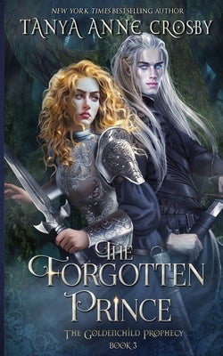 The Forgotten Prince by Crosby, Tanya Anne