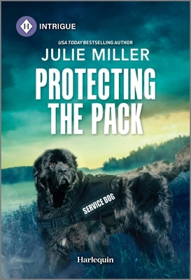 Protecting the Pack by Miller, Julie