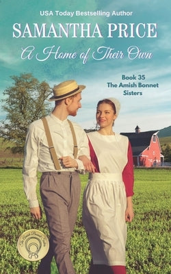 A Home of Their Own: Amish Romance by Price, Samantha