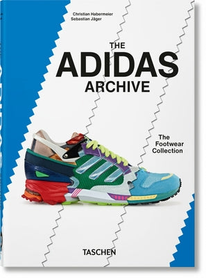 The Adidas Archive. the Footwear Collection. 40th Ed. by Habermeier, Christian