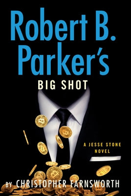 Robert B. Parker's Big Shot by Farnsworth, Christopher