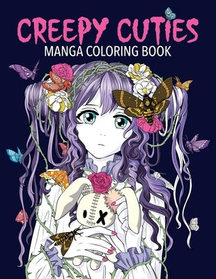 Creepy Cuties Manga Coloring Book by Desti