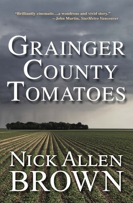 Grainger County Tomatoes by Brown, Nick Allen