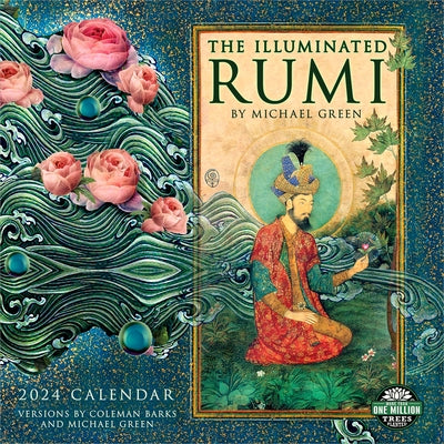 Illuminated Rumi 2024 Wall Calendar: By Michael Green by Amber Lotus Publishing