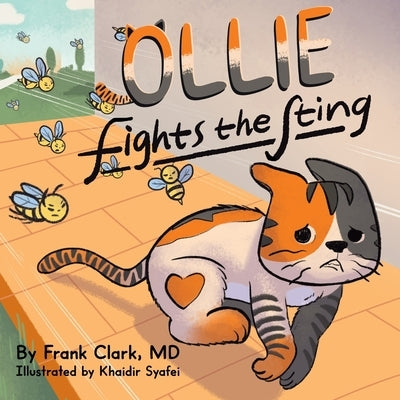 Ollie Fights the Sting by Clark, Frank