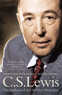 C. S. Lewis: A Biography by Green, Roger Lancelyn