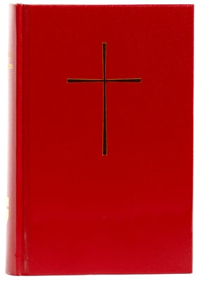 Book of Common Prayer Basic Pew Edition: Red Hardcover by Church Publishing Incorporated