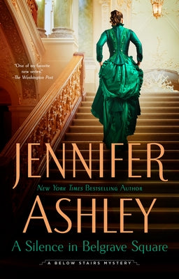 A Silence in Belgrave Square by Ashley, Jennifer