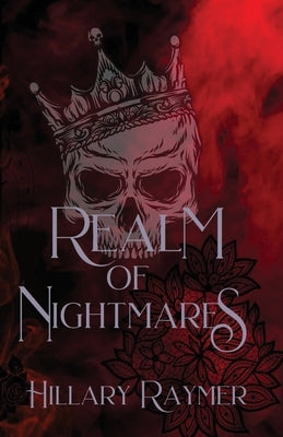 Realm of Nightmares by Raymer, Hillary