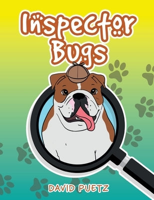 Inspector Bugs by Puetz, David