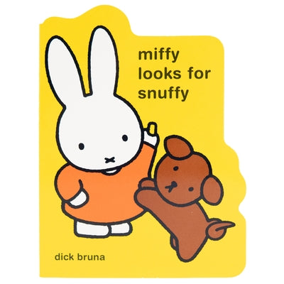 Miffy Looks for Snuffy by Bruna, Dick