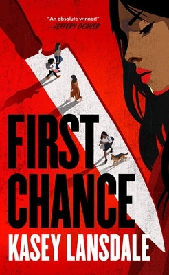 First Chance by Lansdale, Kasey