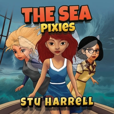 The Sea Pixies by Harrell, Stu