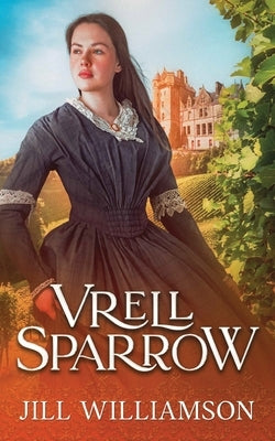 Vrell Sparrow by Williamson, Jill