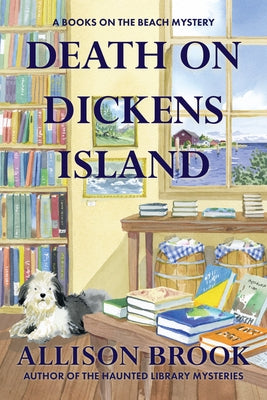 Death on Dickens Island: A Books on the Beach Mystery by Brook, Allison