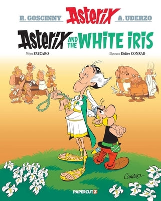 Asterix Vol. 40: Asterix and the White Iris by Goscinny, Ren&#195;&#169;