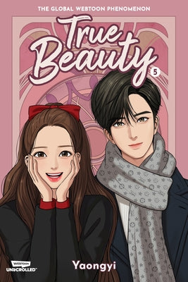 True Beauty Volume Five: A Webtoon Unscrolled Graphic Novel by Yaongyi
