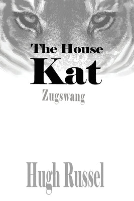 The House Kat -Zugzswag: -Zugzswag by Russel, Hugh