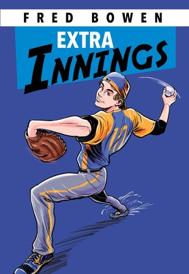 Extra Innings by Bowen, Fred