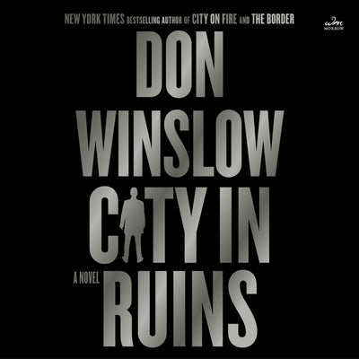 City in Ruins by Winslow, Don