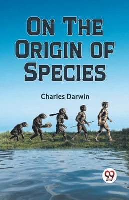 On the Origin of Species by Darwin Charles
