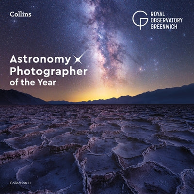 Astronomy Photographer of the Year: Collection 11 by Warren, Dorothy