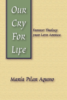 Our Cry for Life by Aquino, Marma Pilar