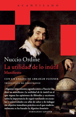 Utilidad de Lo Inutil, La by Ordine, Nuccio