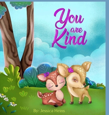 You Are Kind by Heins, Jessica