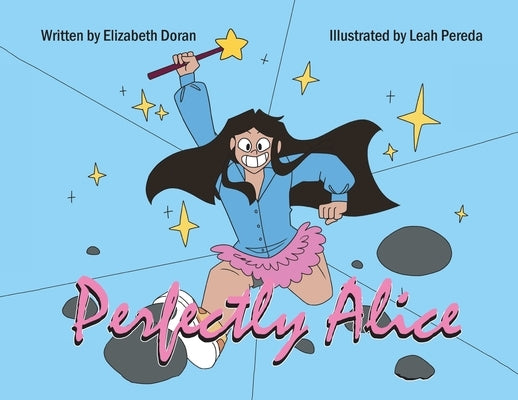 Perfectly Alice by Doran, Elizabeth