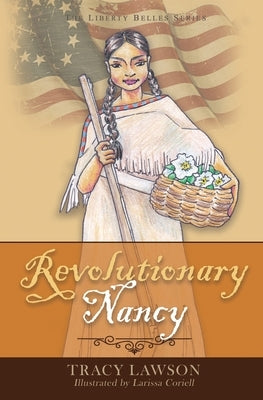 Revolutionary Nancy by Lawson, Tracy