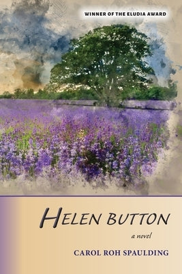 Helen Button by Spaulding, Carol Roh