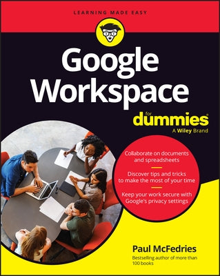 Google Workspace for Dummies by McFedries, Paul