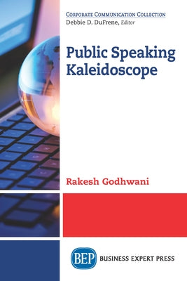 Public Speaking Kaleidoscope by Godhwani, Rakesh