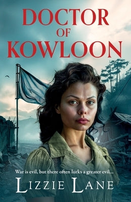 Doctor of Kowloon by Lane, Lizzie