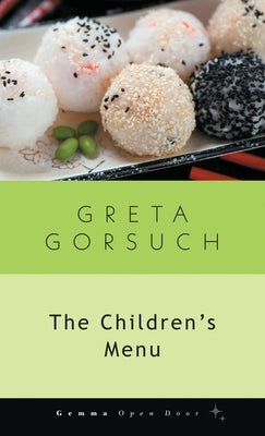 The Children's Menu by Gorsuch, Greta