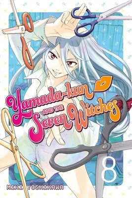 Yamada-Kun and the Seven Witches, Volume 8 by Yoshikawa, Miki